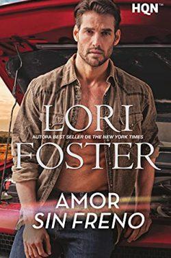 Amor  sin  freno  |  Lori  Foster