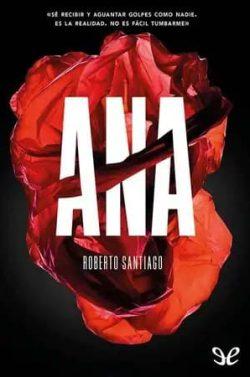 Ana  |  Roberto  Santiago