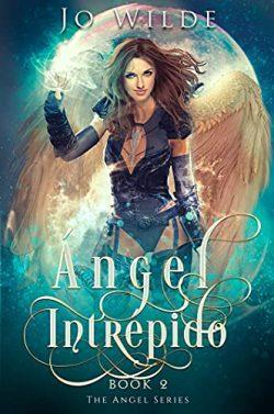 Ángel  Intrépido  (El  Ángel  2)  |  Jo  Wilde
