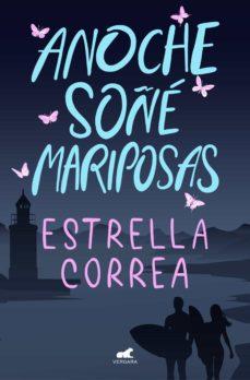 Anoche  soñé  mariposas  |  Estrella  Correa  (Reedición)
