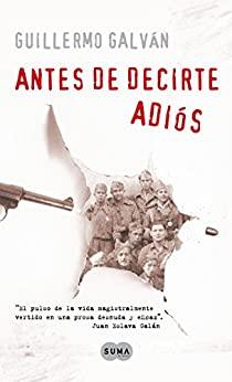 Antes  de  decirte  adiós  |  Guillermo  Galván