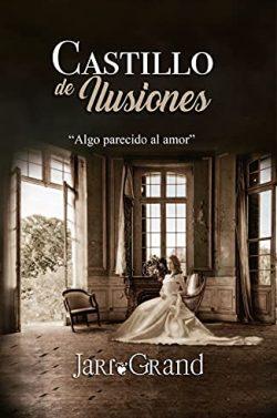Castillo  de  Ilusiones  |  Jari  Grand