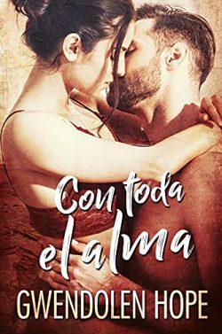 Con  toda  el  alma  |  Gwendolen  Hope