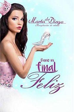 Dame  mi  final  feliz  |  Marta  de  Diego