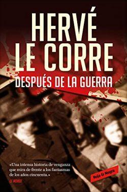 Después  de  la  guerra  |  Herve  le  Corre