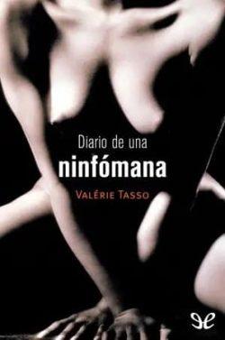 Diario  de  una  ninfómana  |  Valérie  Tasso