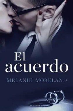 El  acuerdo  |  Melanie  Moreland