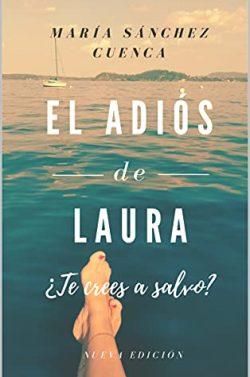 El  adiós  de  Laura  |  María  Sánchez  Cuenca