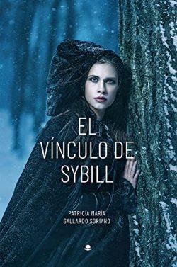 El  vinculo  de  Sybill  (El  legado  de  Sybill  2)  |  Patricia  María  Gallardo  Soriano