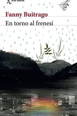 En  torno  al  frenesí  |  Fanny  Buitrago