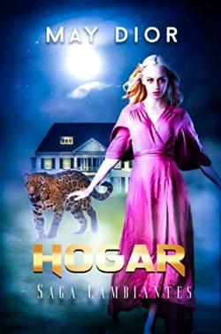 Hogar  (Cambiantes  2)  |  May  Dior