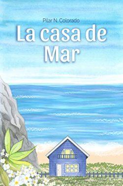 La  casa  de  Mar  |  Pilar  N.  Colorado