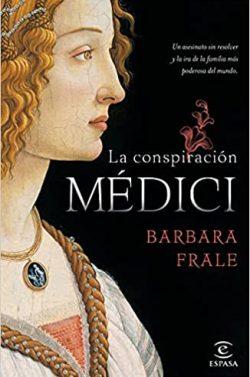 La  conspiración  Médici  |  Barbara  Frale