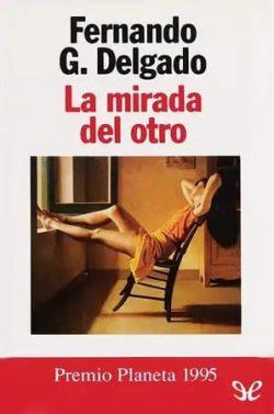 La  mirada  del  otro  |  Fernando  G.  Delgado