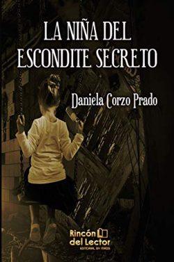 La  niña  del  escondite  secreto  |  Daniela  Corzo  Prado