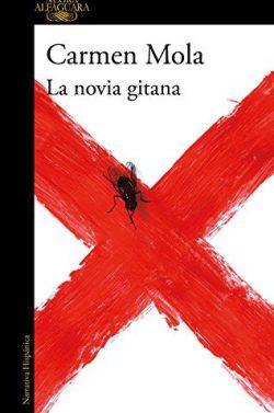 La  novia  gitana  (La  novia  gitana  1)  |  Carmen  Mola  