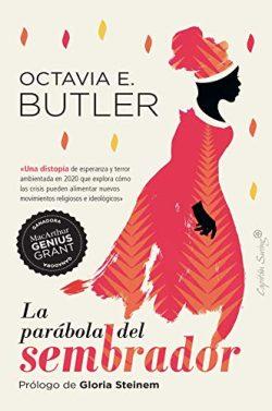 La  parábola  del  sembrador  |  Octavia  E.  Butler