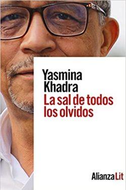 La  sal  de  todos  los  olvidos  |  Yasmina  Khadra