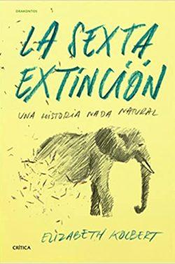 La  sexta  extinción  |  Elizabeth  Kolbert