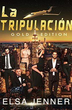 La  Tripulación  :  Gold  Edition  |  Elsa  Jenner