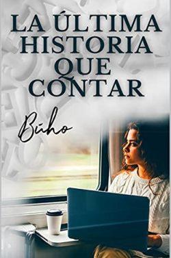 La  última  historia  que  contar  |  Búho  (Haizea  López)