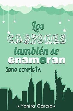 Los  cabrones  también  se  enamoran  (Completa)  |  Yanira  García