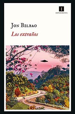 Los  extraños  |  Jon  Bilbao