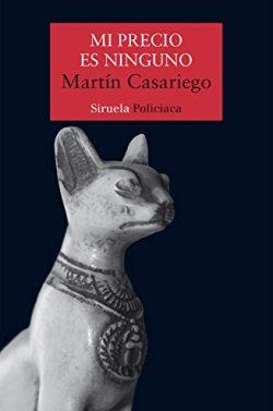 Mi  precio  es  ninguno  |  Martín  Casariego