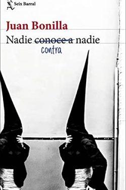Nadie  contra  nadie  |  Juan  Bonilla
