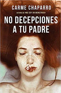 No  decepciones  a  tu  padre  (Inspectora  Ana  Arén  3)  |  Carme  Chaparro