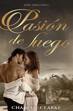 Pasión  de  Fuego  (Dragones  1)  |  Charlize  Clarke