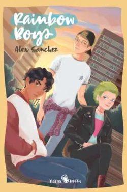 Rainbow  Boys  |  Alex  Sánchez