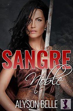 Sangre  Noble  |  Alyson  Belle