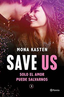 Save  Us  (Serie  Save  3)  |  Mona  Kasten  
