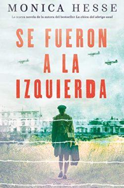 Se  fueron  a  la  izquierda  |  Monica  Hesse