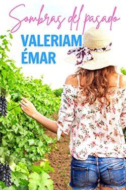 Sombras  del  pasado  (Un  llamado  al  corazón  2)  |  Valeriam  Émar