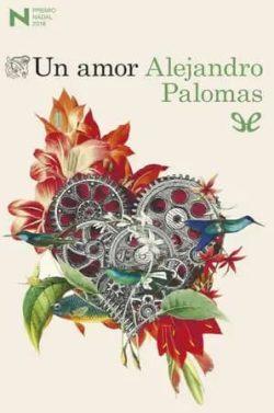 Un  amor  |  Alejandro  Palomas