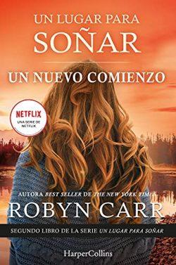 Un  nuevo  comienzo  (Virgin  River  2)  |  Robyn  Carr