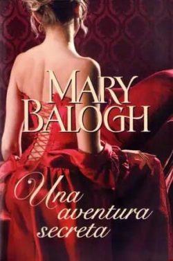 Una  aventura  secreta  (El  quinteto  de  los  Huxtable  5)  |  Mary  Balogh