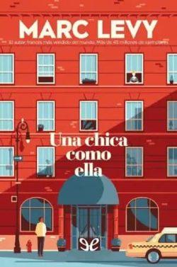 Una  chica  como  ella  |  Marc  Levy