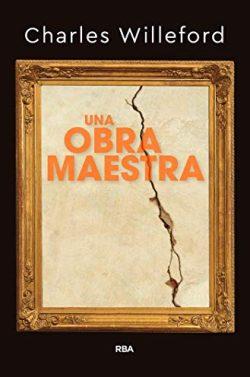 Una  obra  maestra  |  Charles  Willeford