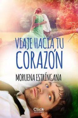 Viaje  hacia  tu  corazón  |  Moruena  Estríngana