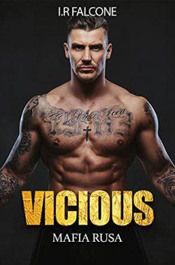 Vicious  (Mafia  Rusa)  |  I.R  Falcone