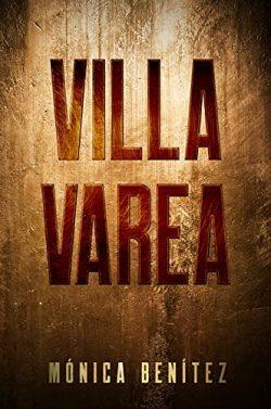 Villa  Varea  |  Mónica  Benítez