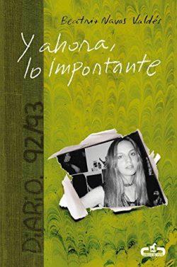 Y  ahora,  lo  importante  |  Beatriz  Navas  Valdés